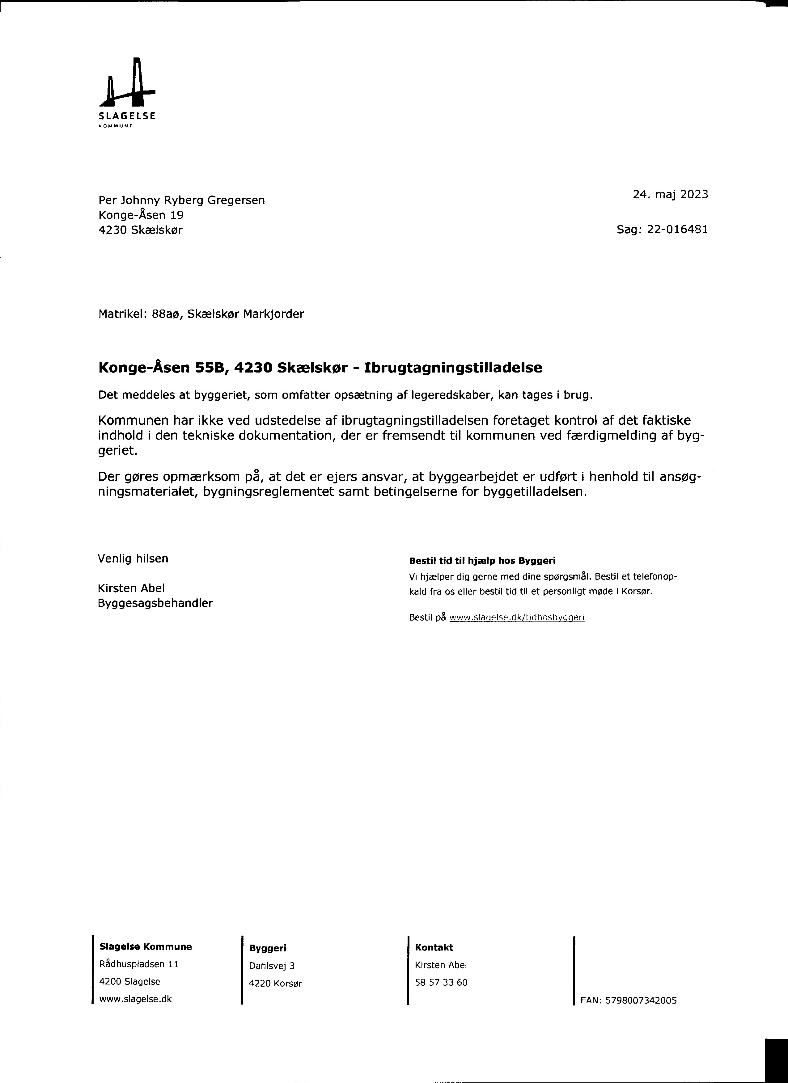 Ibrugtagningstilladelse legehus klatrevæg